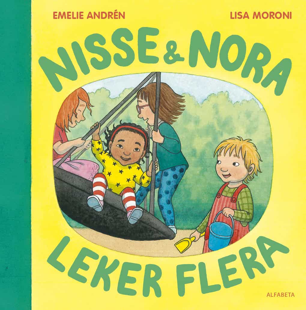 Andrén, Emelie ; Moroni, Lisa : Nisse & Nora leker flera
