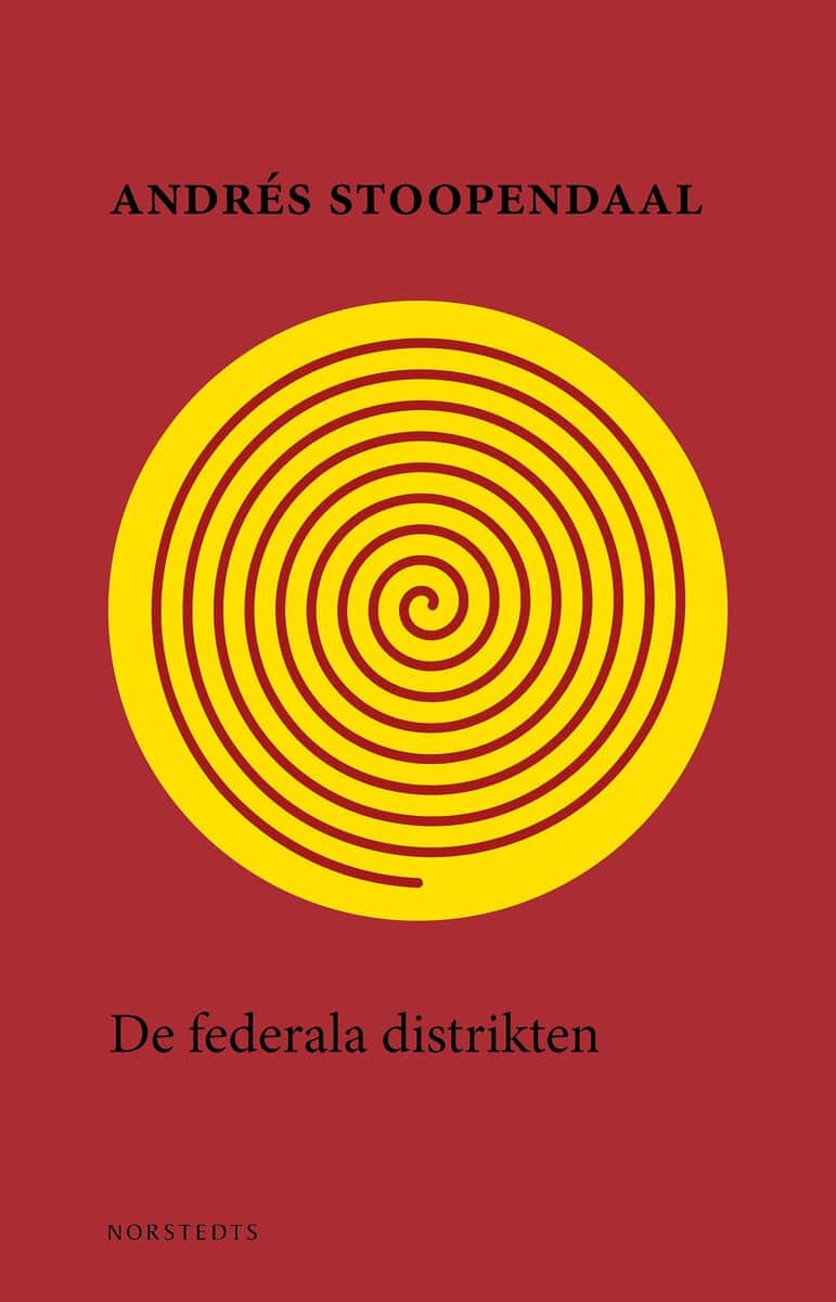 Andrés Stoopendaal : De federala distrikten