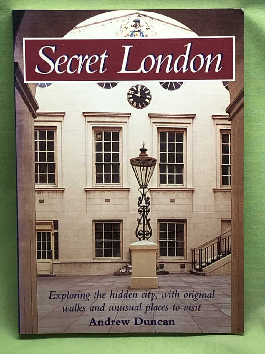 Andrew Duncan : Secret London