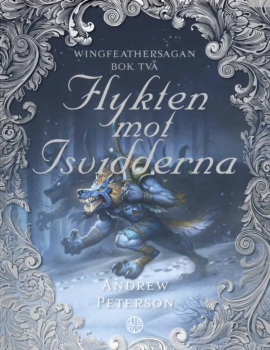 Andrew Peterson : Flykten mot isvidderna