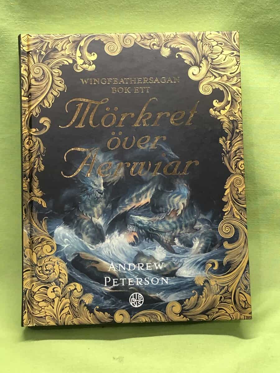 Andrew Peterson : Wingfeathersagan bok 1