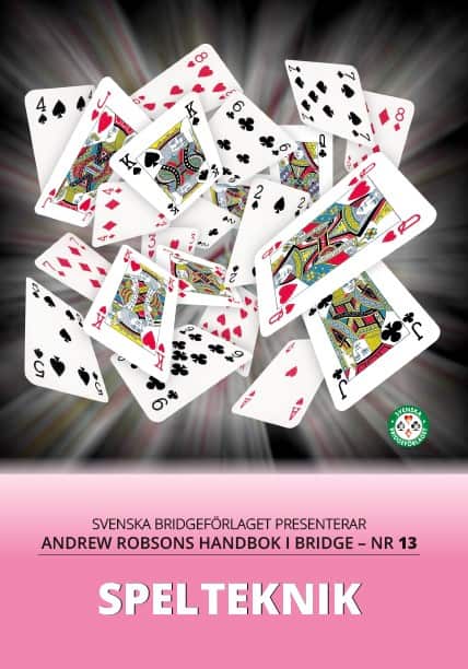 Andrew Robson : Spelteknik
