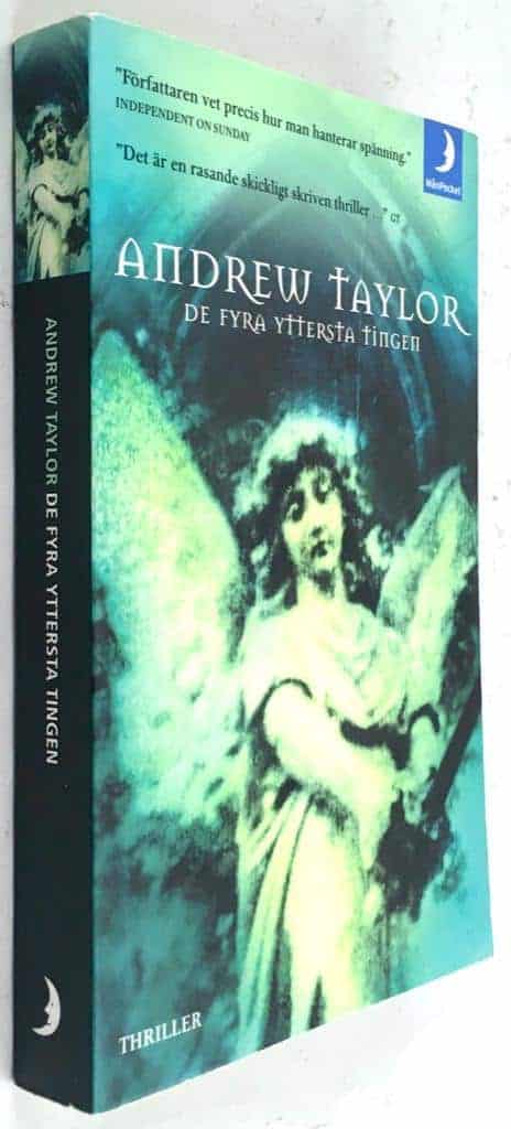 Andrew Taylor : De fyra yttersta tingen - Roth-trilogin - Bok 1