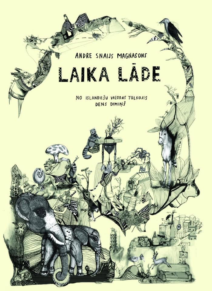 Andri Snær Magnason : Laika lāde