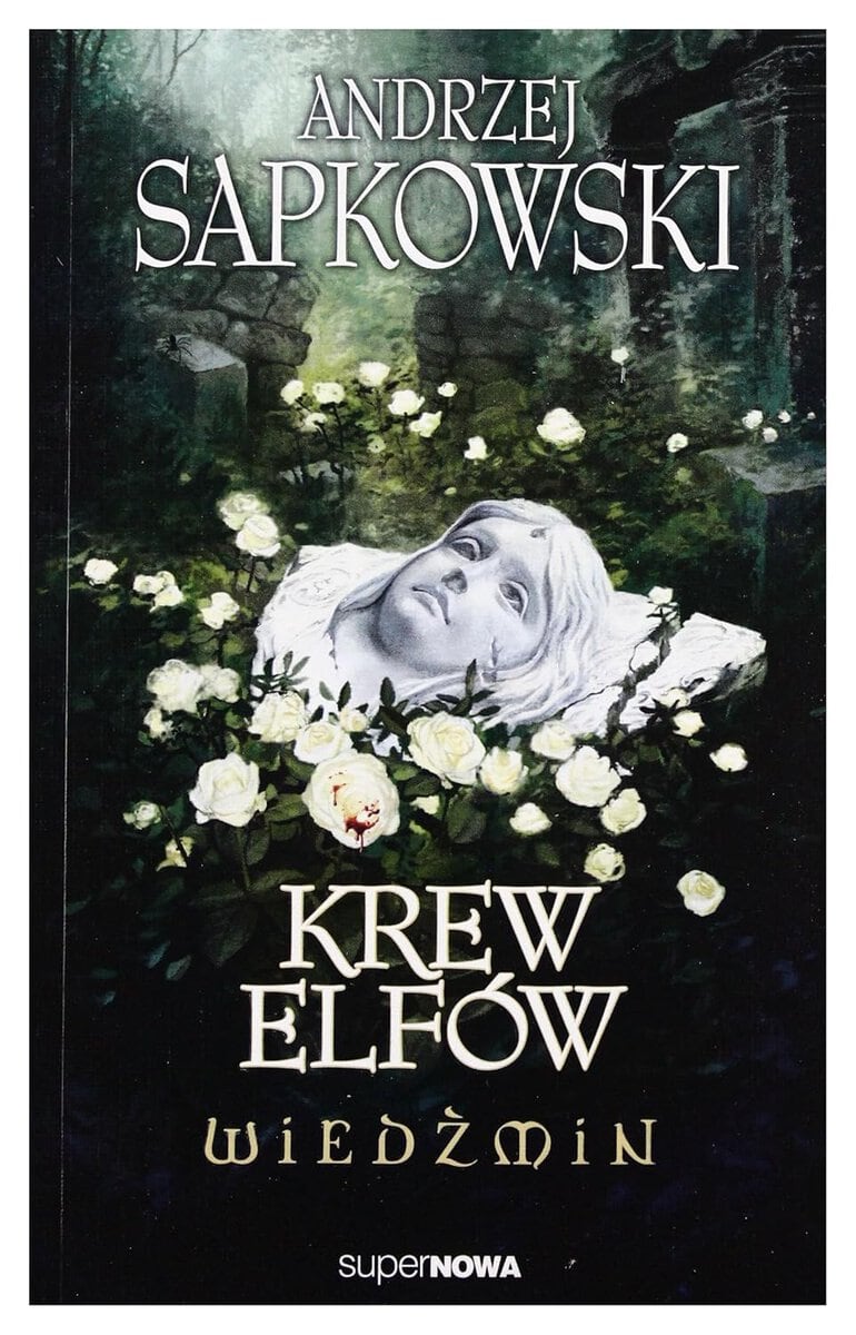 Andrzej Sapkowski : Krew elfów