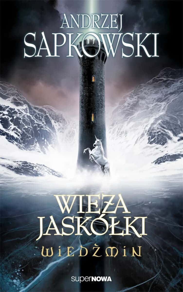 Andrzej Sapkowski : Wieża jaskółki