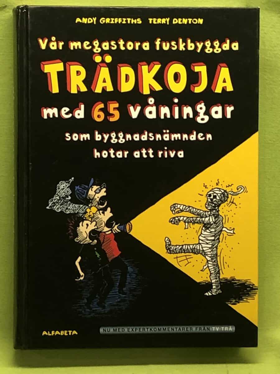 Andy Griffiths : Vår megastora fuskbyggda trädkoja med 65 våningar som byggnadsnämnden hotar att riva