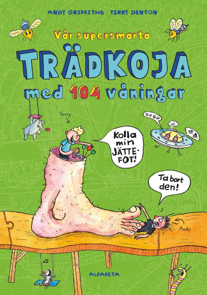 Andy Griffiths : Vår supersmarta trädkoja med 104 våningar