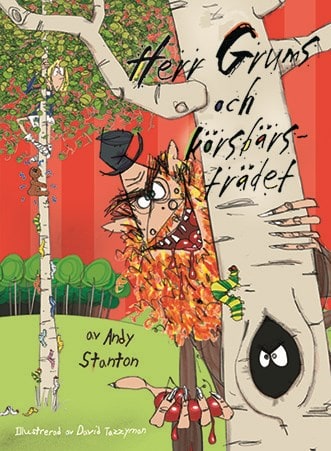 Andy Stanton : Herr Grums och körsbärsträdet