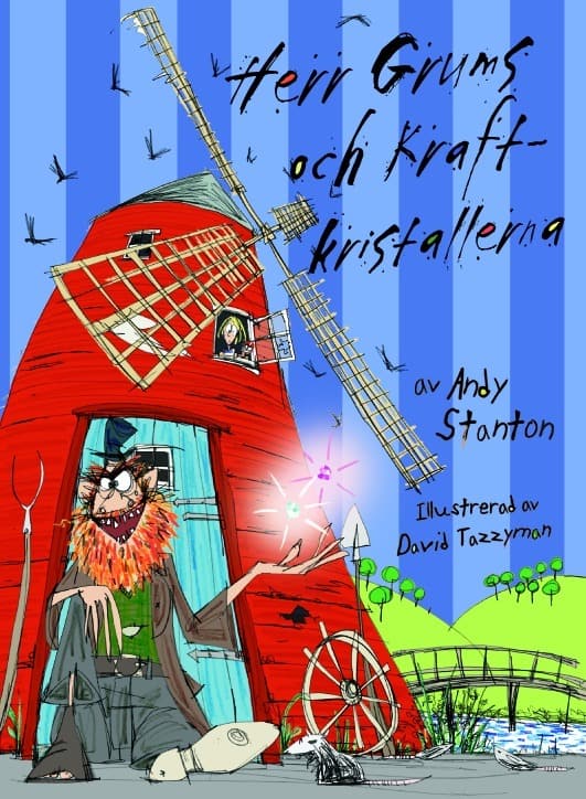 Andy Stanton : Herr Grums och kraftkristallerna