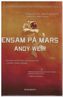 Andy Weir : Ensam på Mars