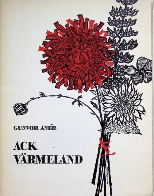 Anér Gunvor : Ack Värmeland