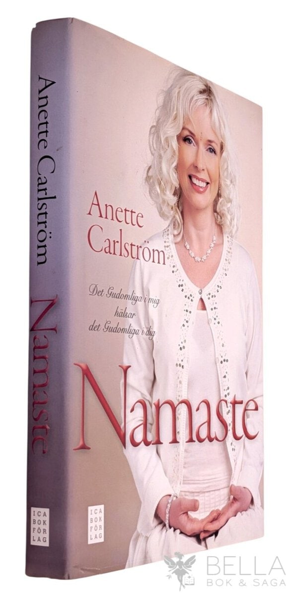 Anette Carlström : Namaste
