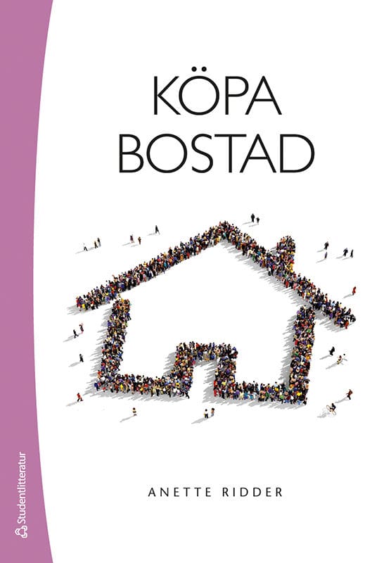 Anette Ridder : Köpa bostad