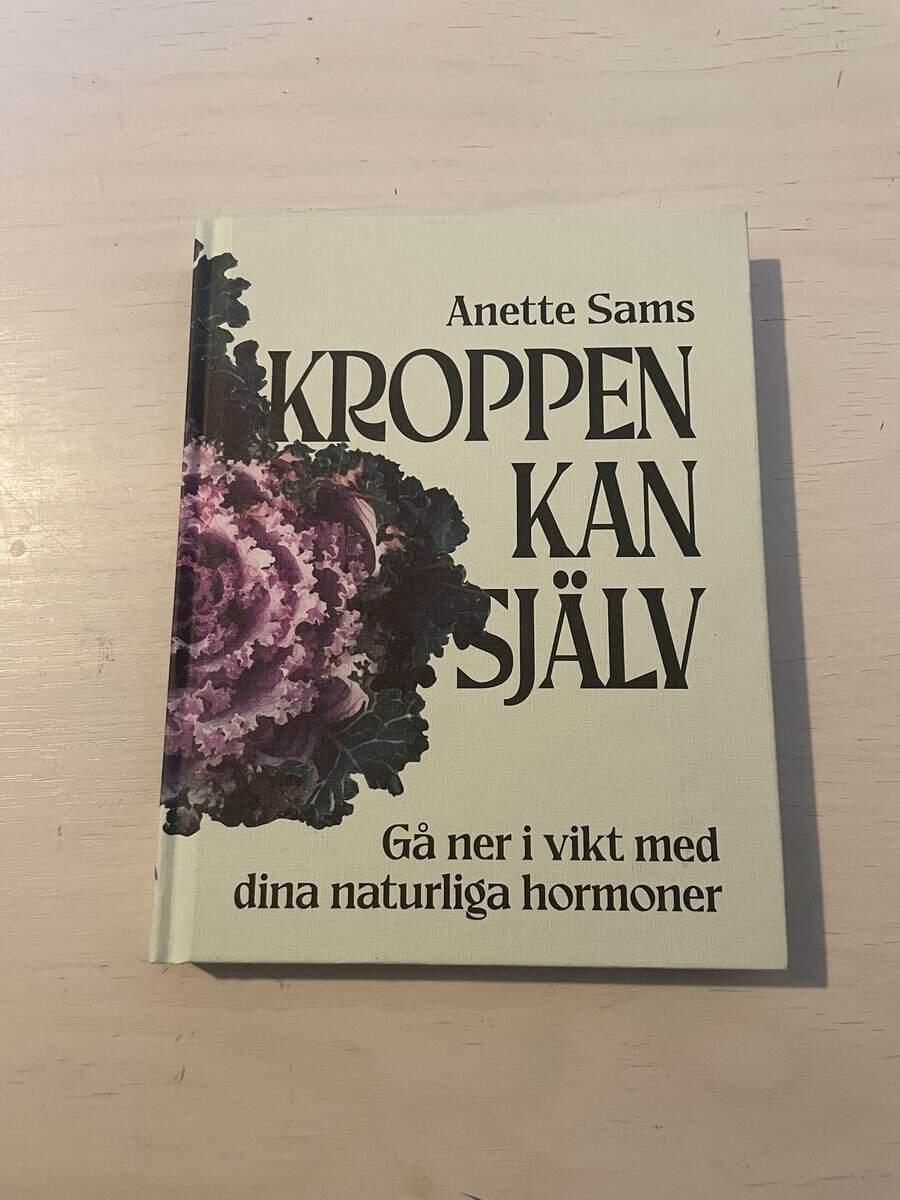 Anette Sams : Kroppen kan själv