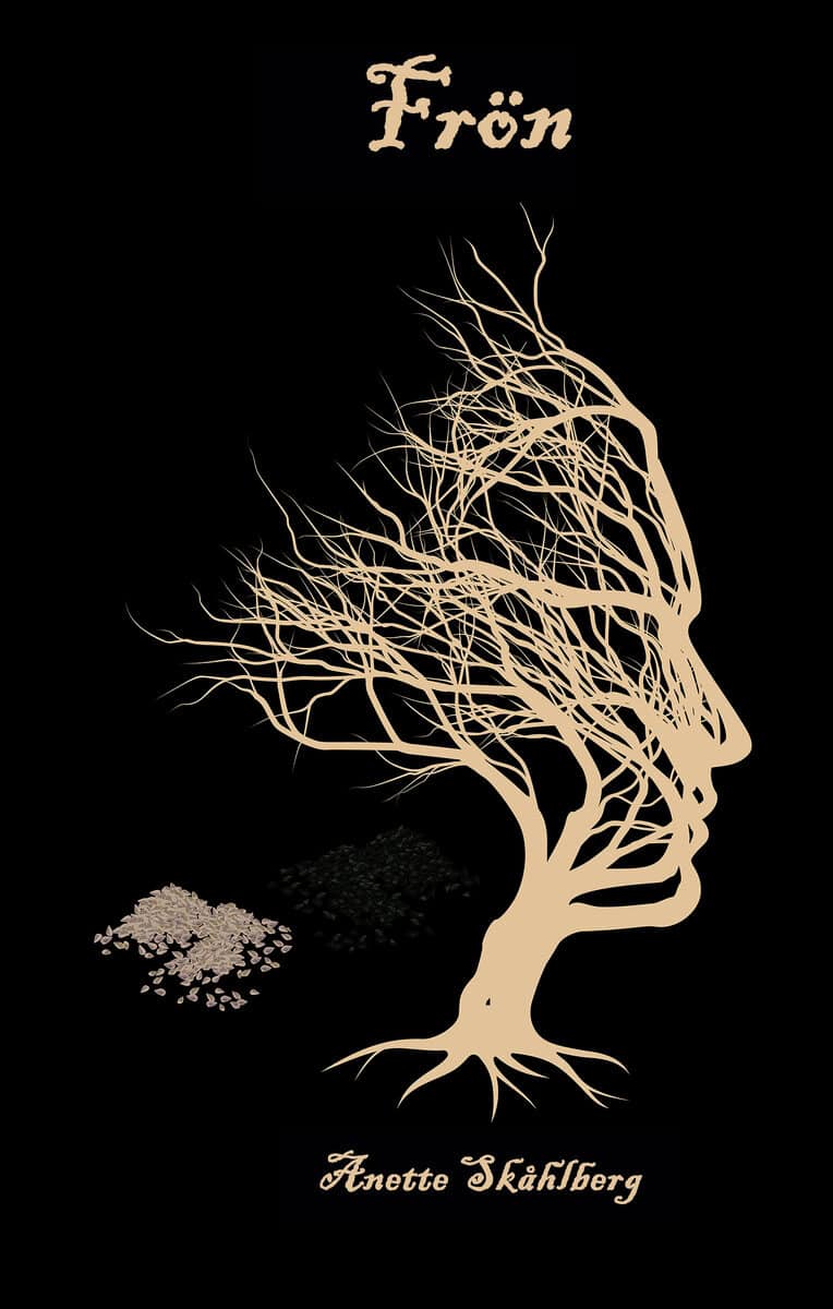 Anette Skåhlberg : Frön