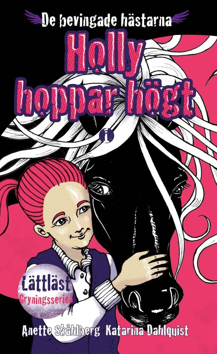 Anette Skåhlberg : Holly hoppar högt