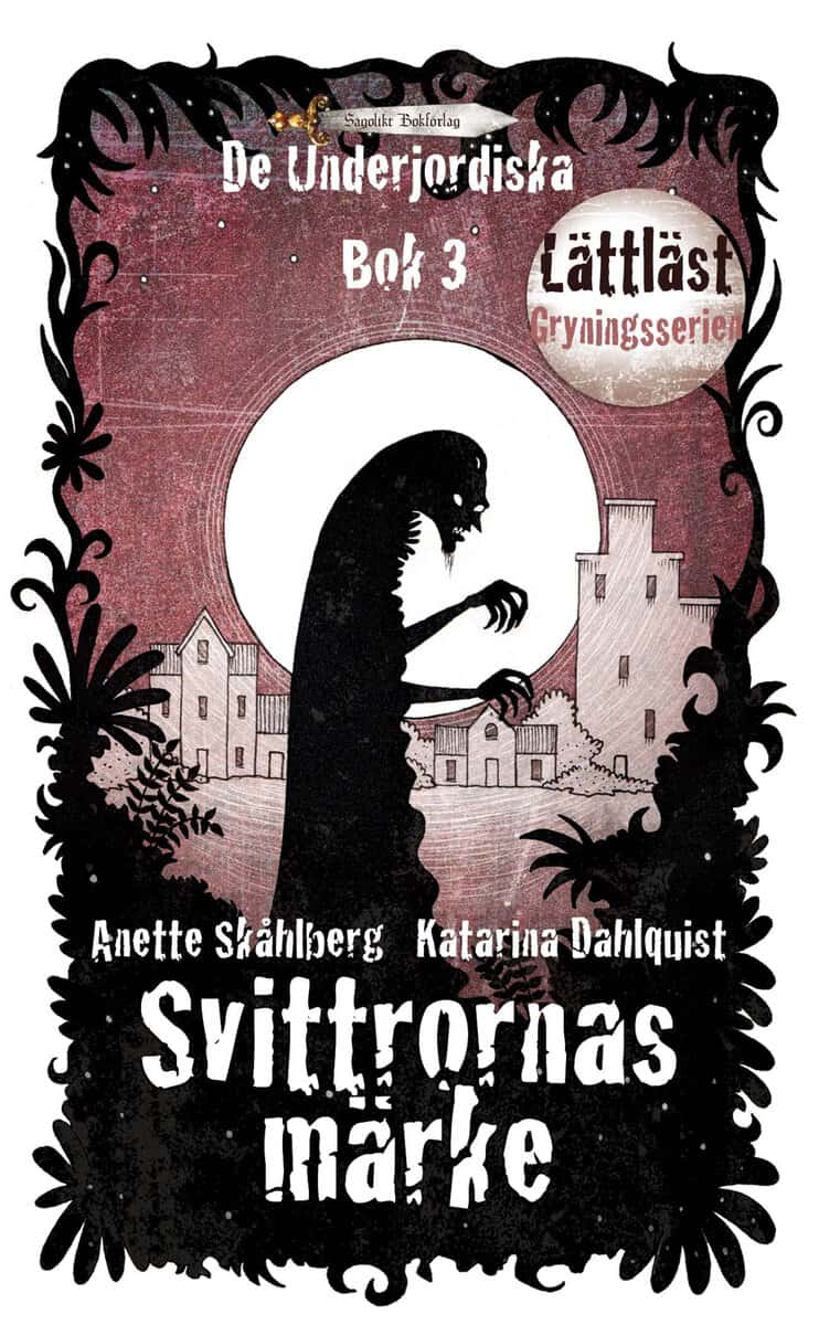 Anette Skåhlberg : Svittrornas märke