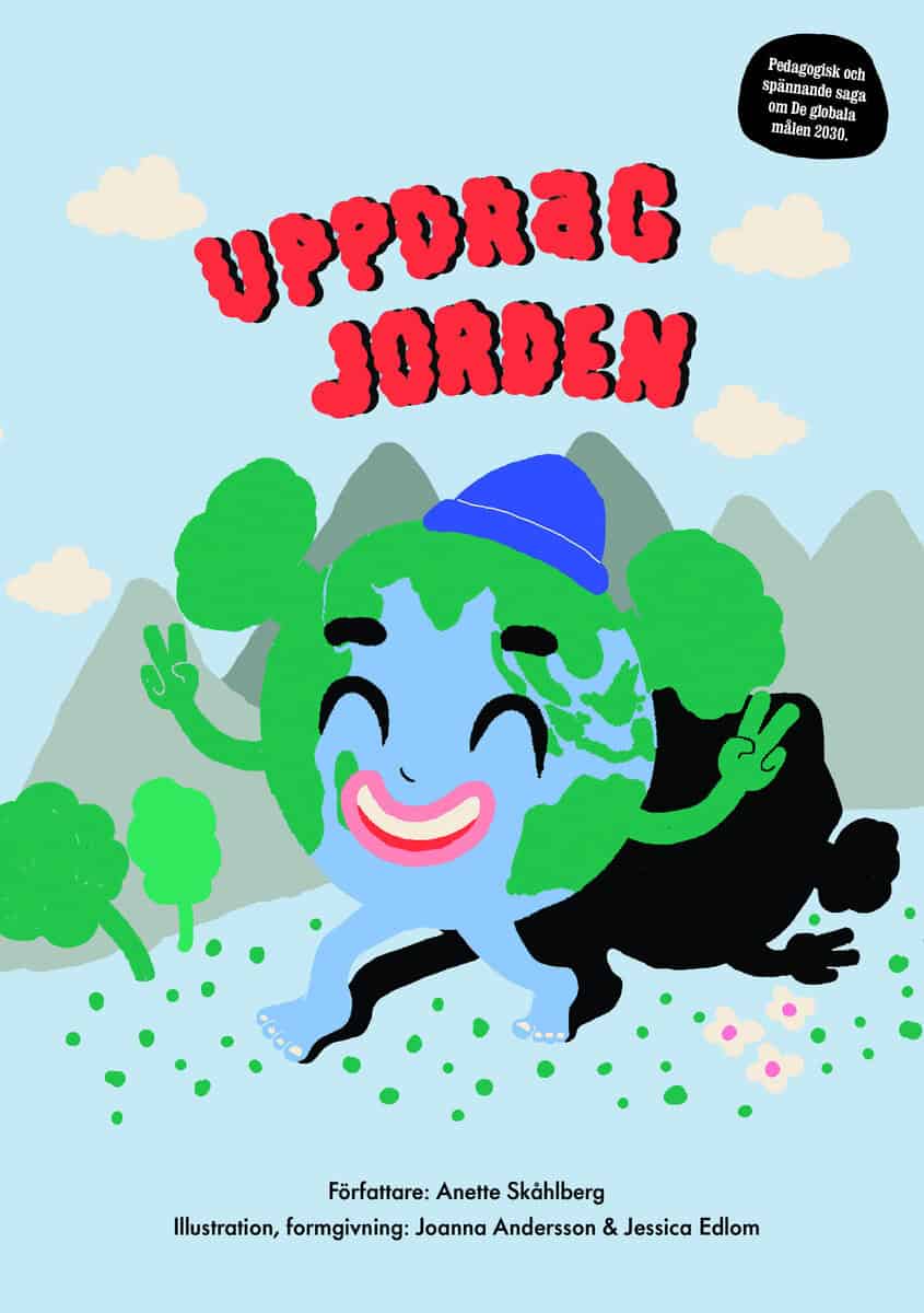 Anette Skåhlberg : Uppdrag jorden