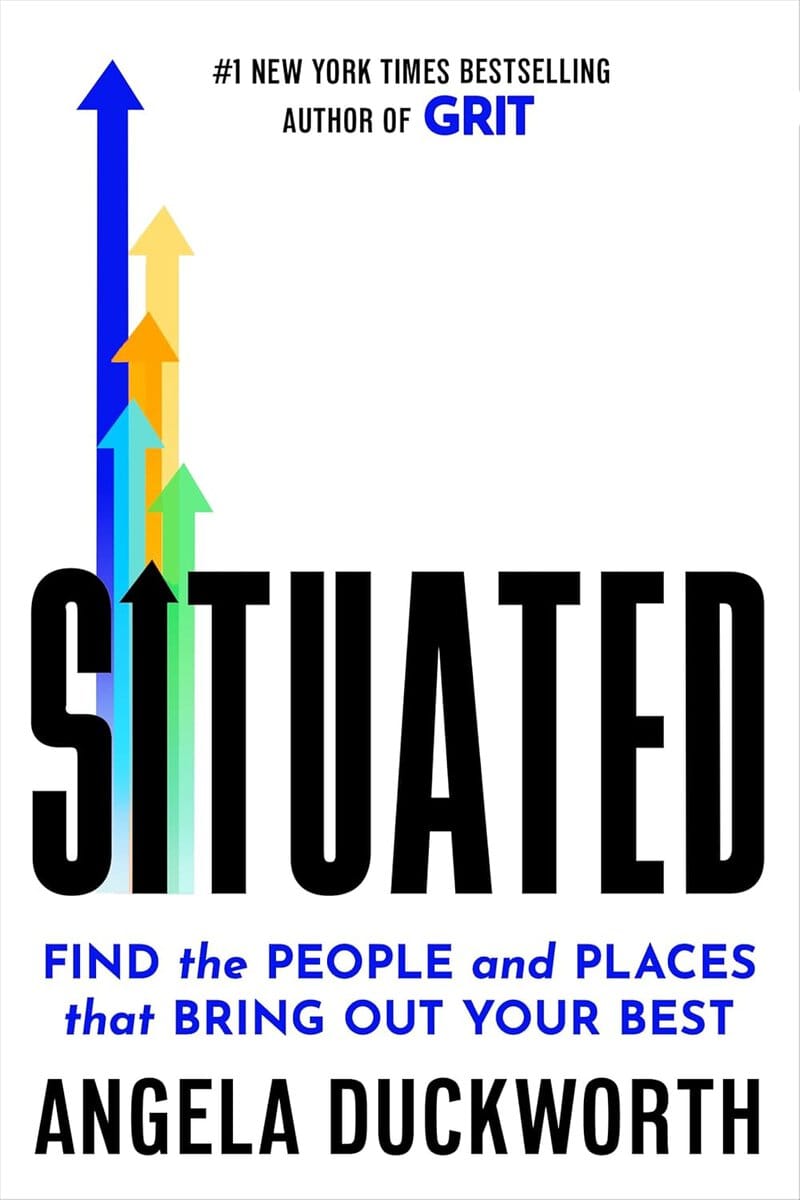 Angela Duckworth : Situated
