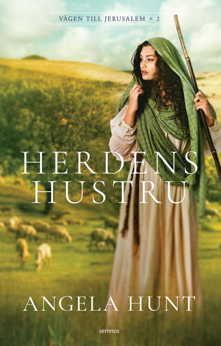 Angela Hunt : Herdens hustru