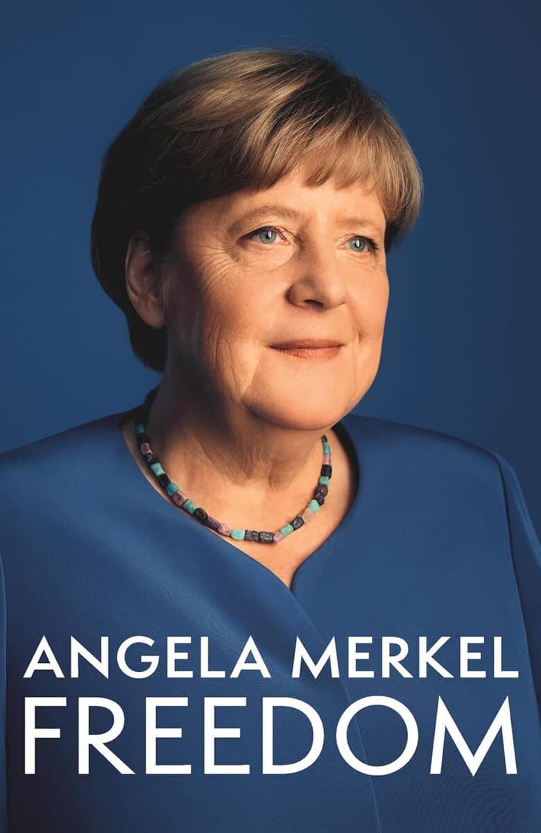 Angela Merkel : Freedom