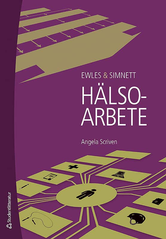 Angela Scriven : Ewles & Simnett Hälsoarbete