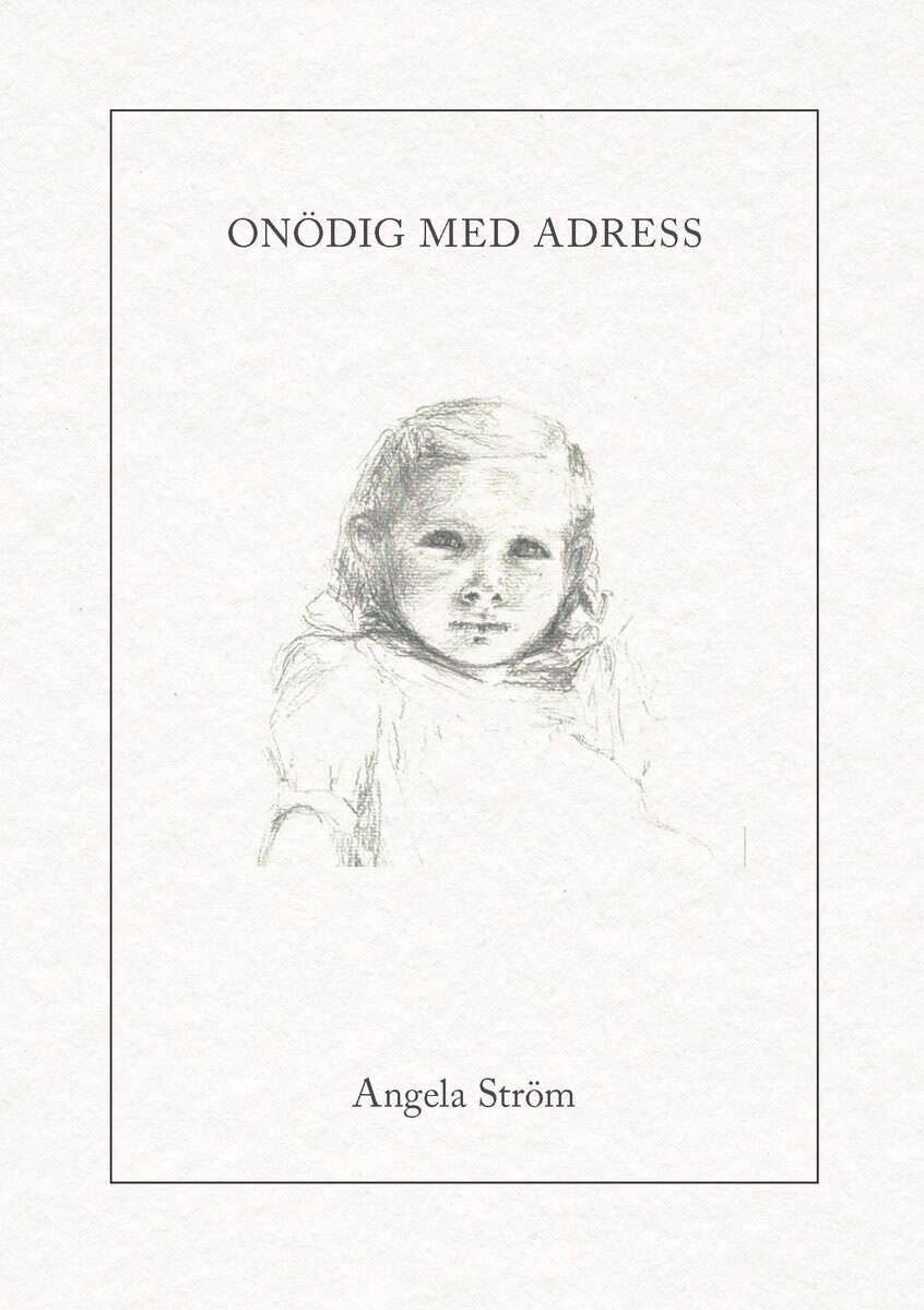 Angela Ström : Onödig med adress