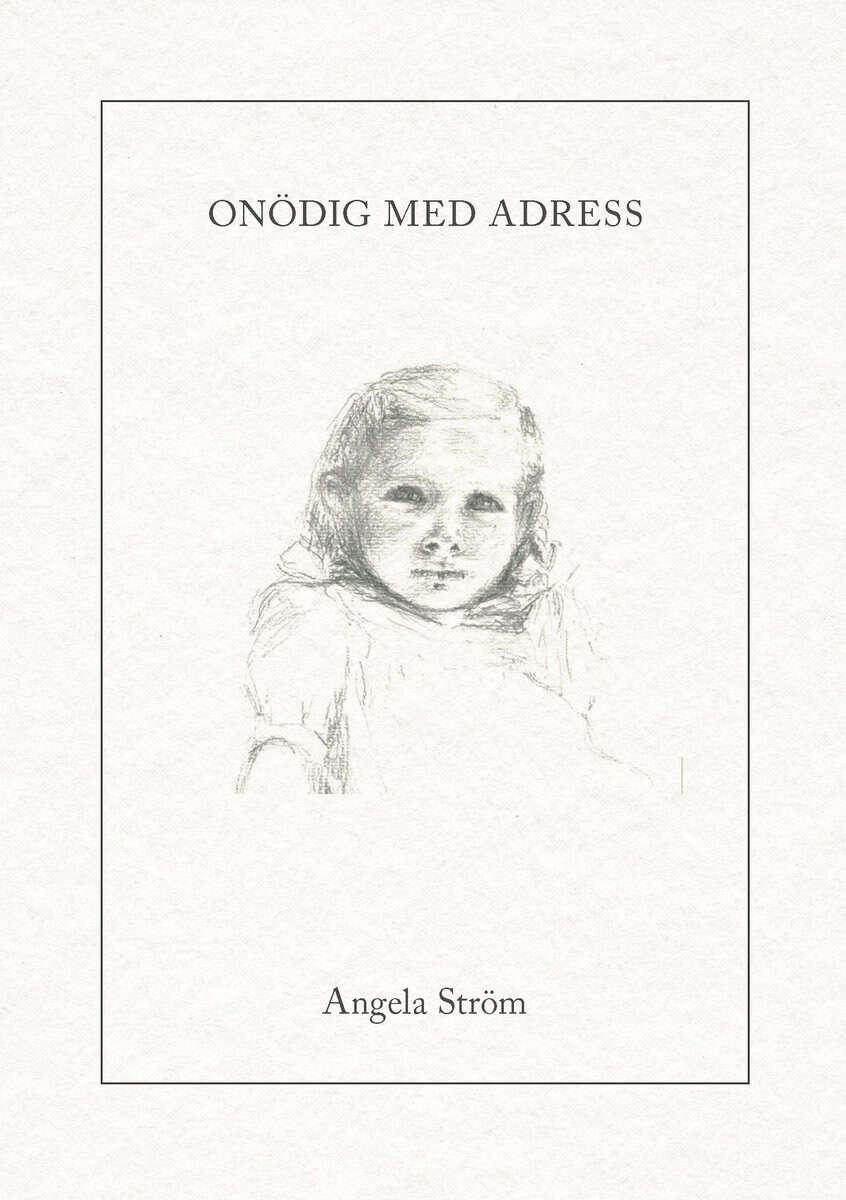 Angela Ström : Onödig med adress