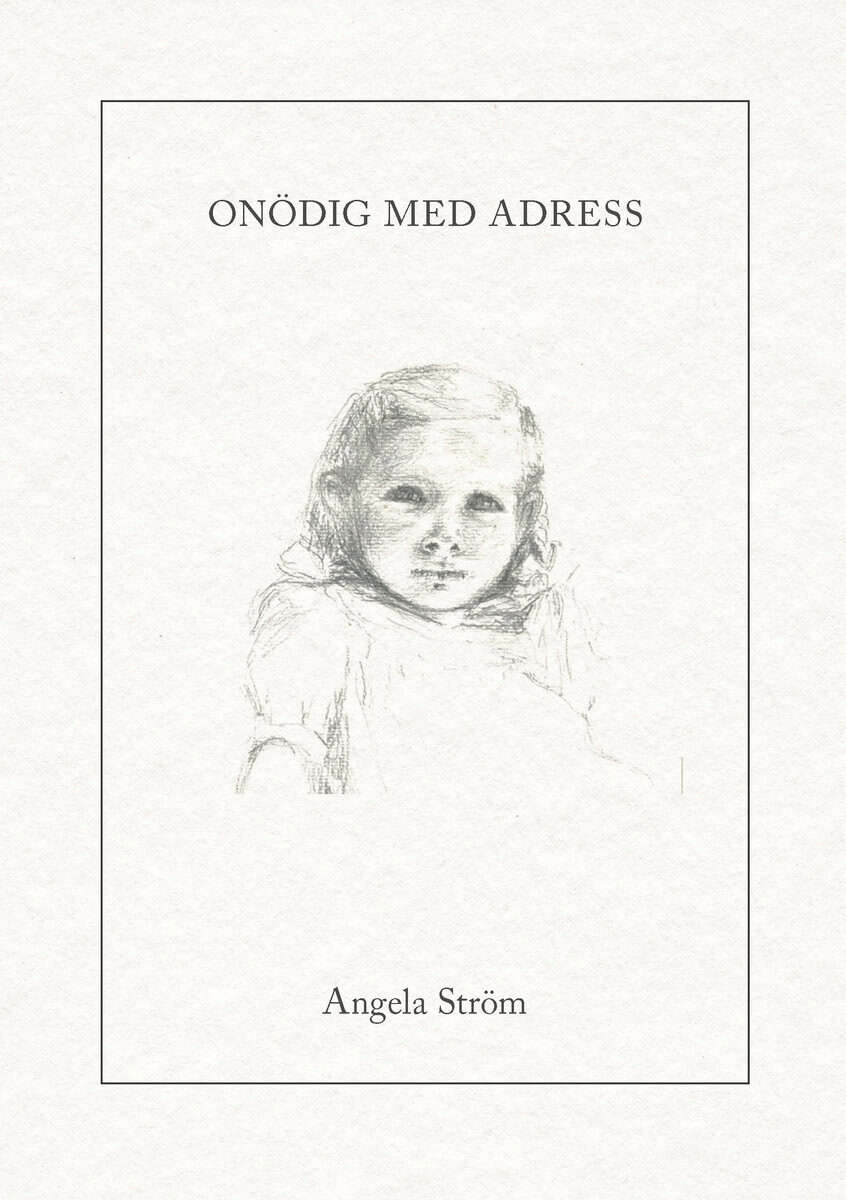 Angela Ström : Onödig med adress