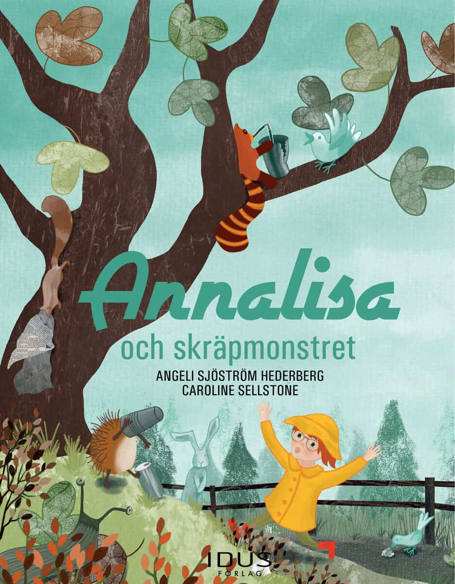 Angeli Sjöström Hederberg : Annalisa och skräpmonstret