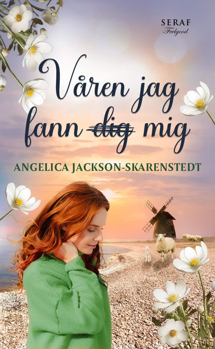 Angelica Jackson-Skarenstedt : Våren jag fann mig