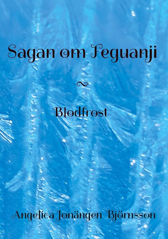 Angelica Jonängen Björnsson : Blodfrost