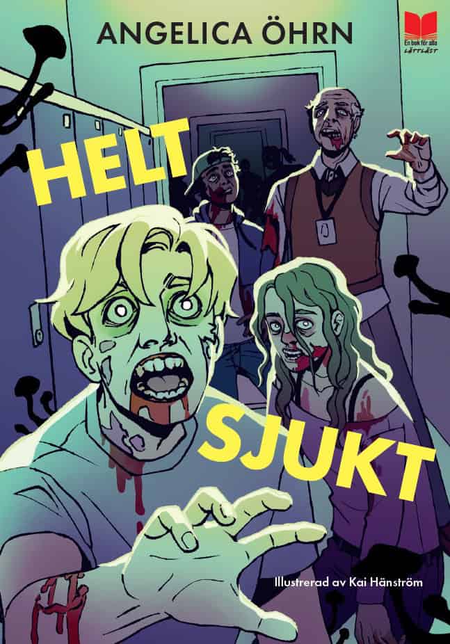 Angelica Öhrn : Helt sjukt