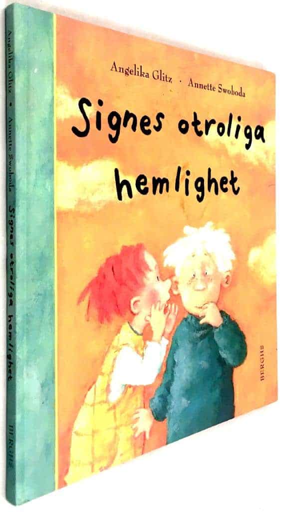 Angelika Glitz ; Anette Swoboda : Signes otroliga hemlighet
