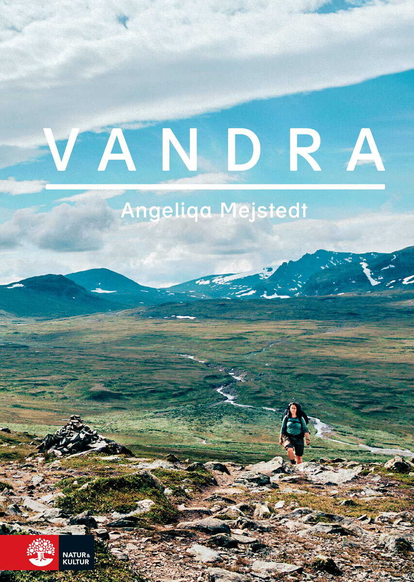 Angeliqa Mejstedt : Vandra
