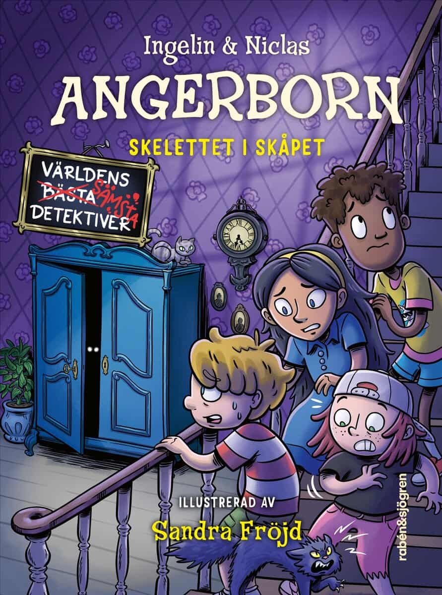 Angerborn, Ingelin ; Angerborn, Niclas : Skelettet i skåpet