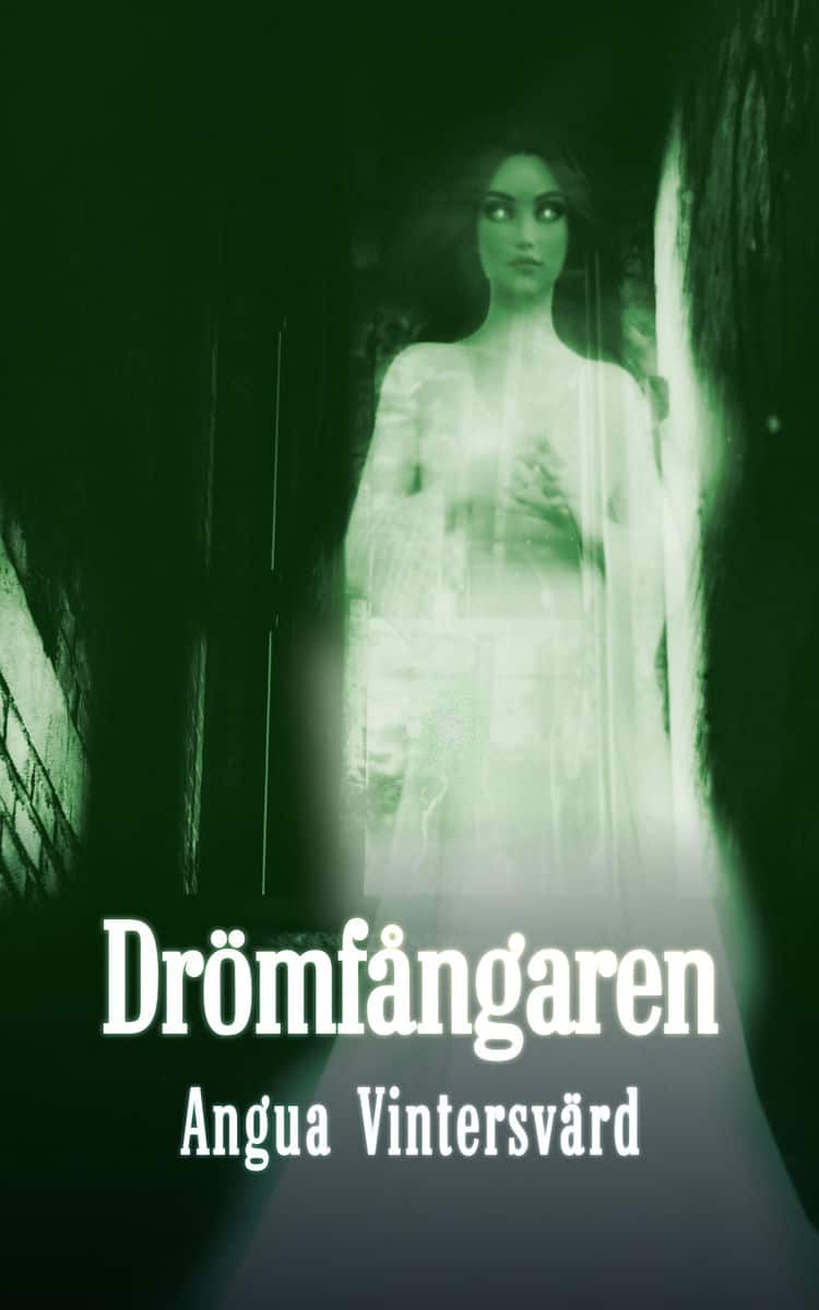 Angua Vintersvärd : Drömfångaren