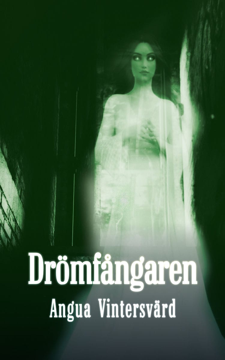 Angua Vintersvärd : Drömfångaren