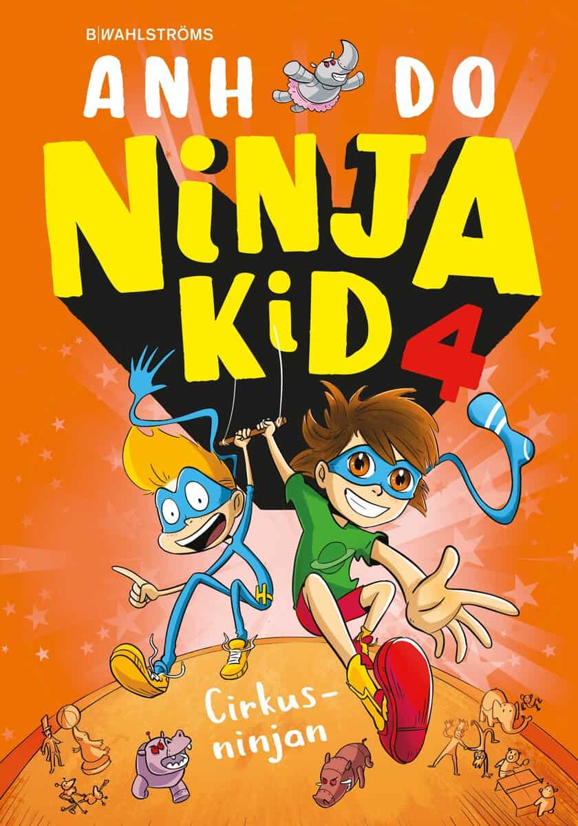 Anh Do : Cirkusninjan