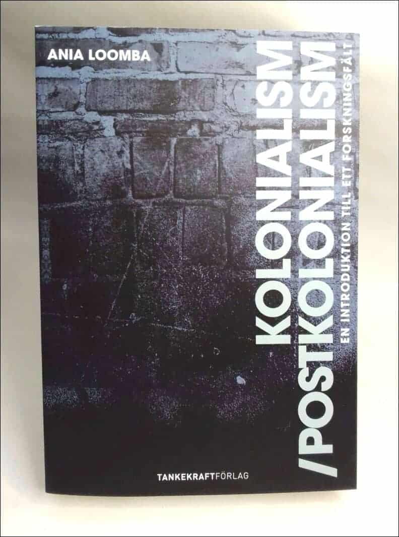 Ania Loomba : Kolonialism/Postkolonialism