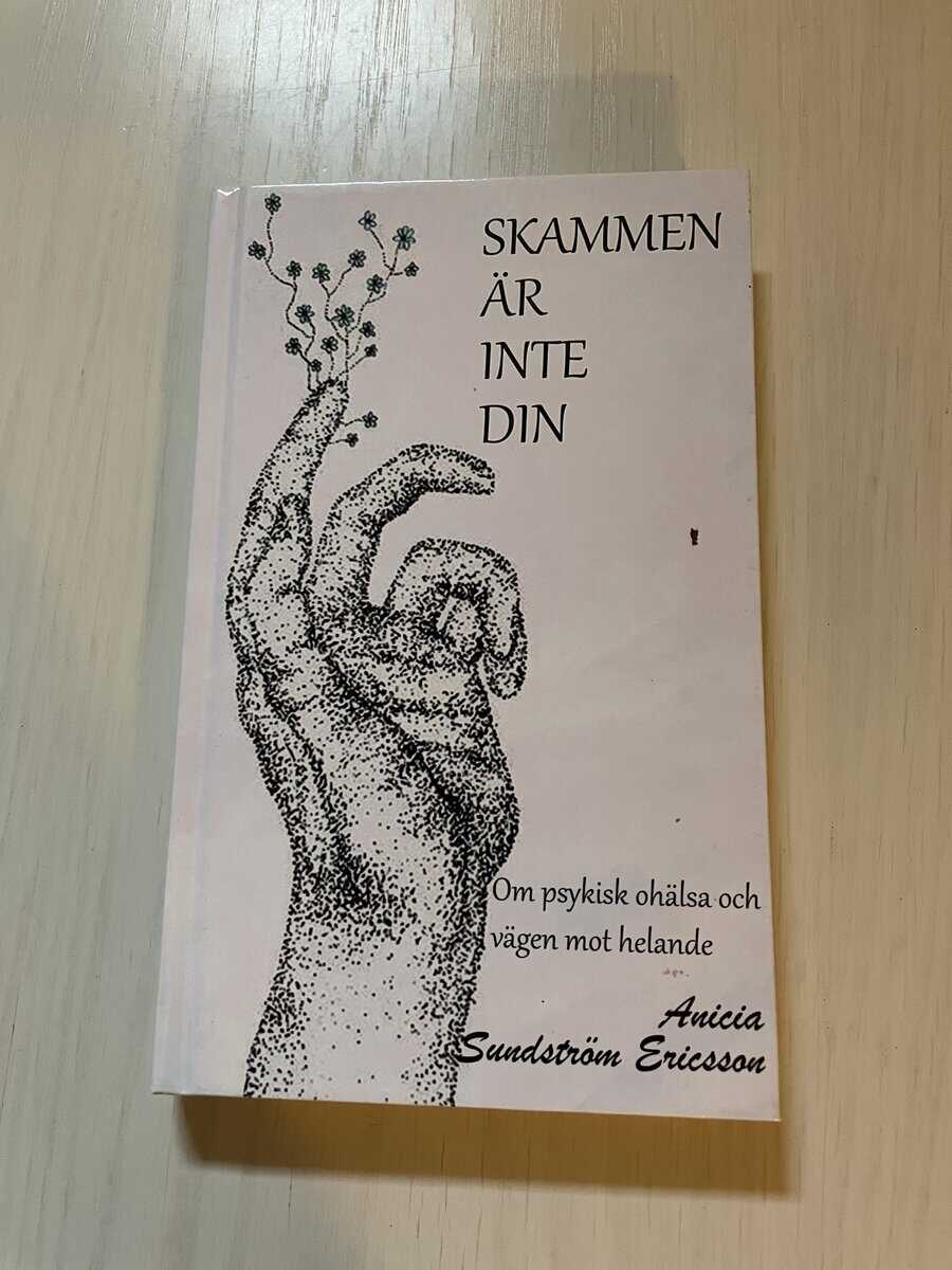 Anicia Sundström Eriksson : Skammen är inte din