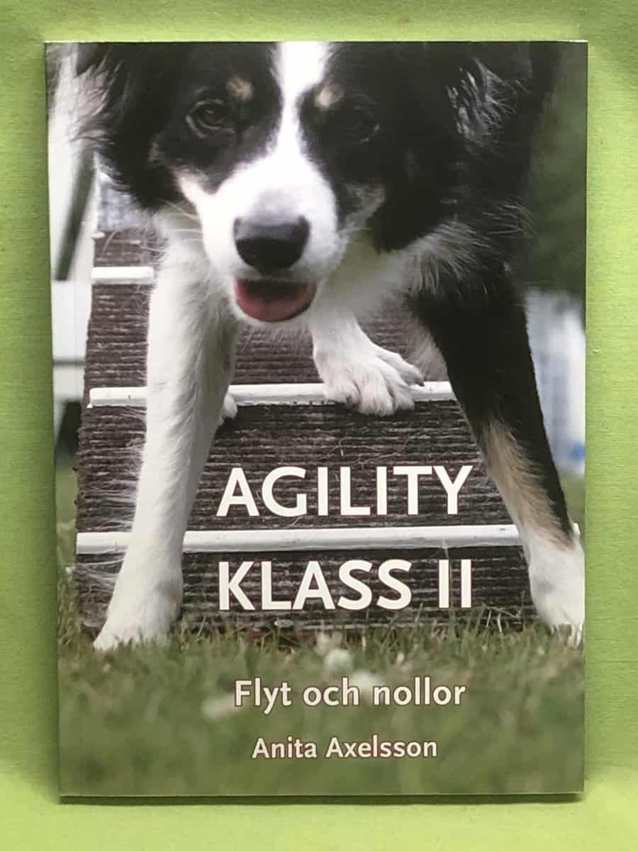 Anita Axelsson : Agility klass II