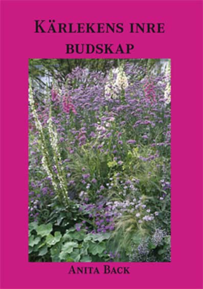 Anita Back : Kärlekens inre budskap
