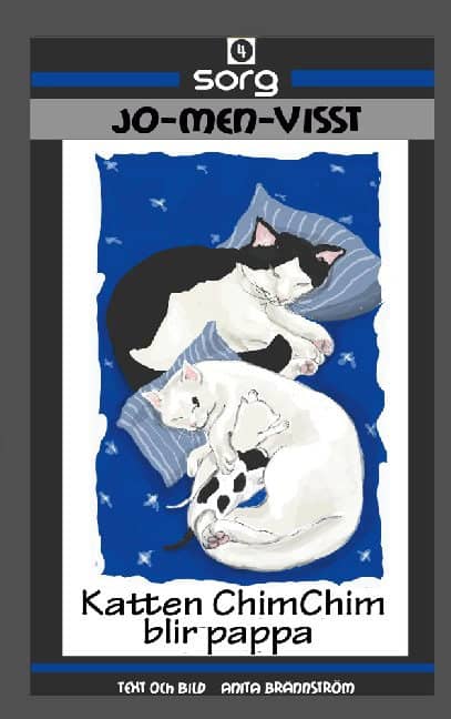Anita Brännström : Katten ChimChim blir pappa : sorg