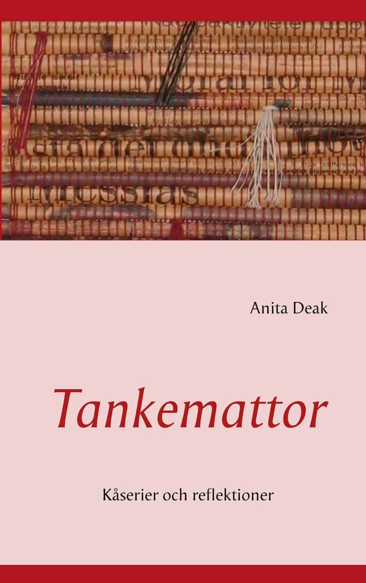 Anita Deak : Tankemattor