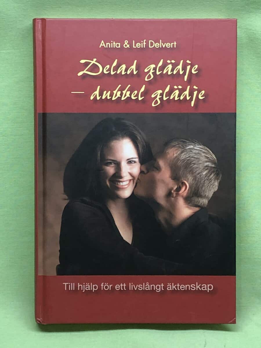 Anita Delvert : Delad glädje - dubbel glädje