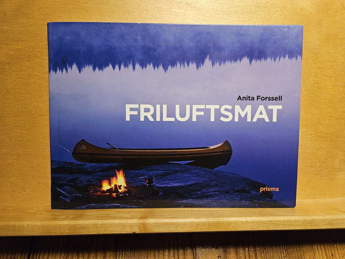 Anita Forssell : Friluftsmat