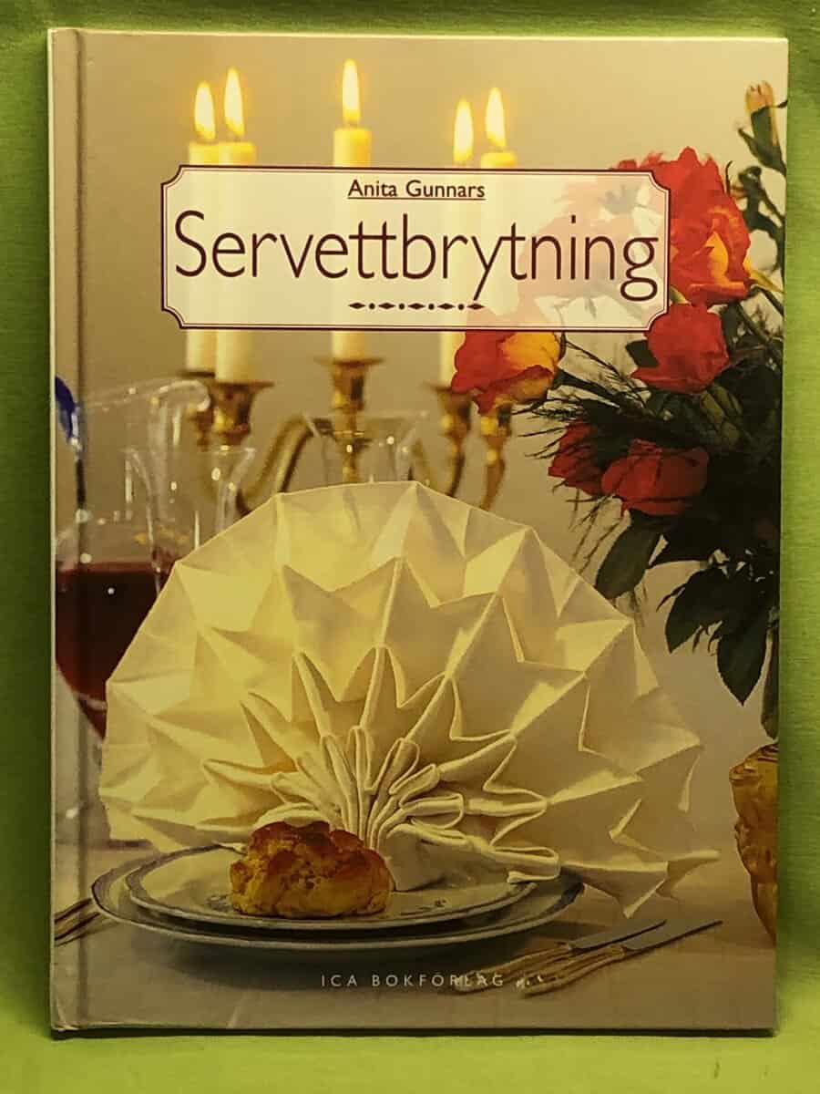 Anita Gunnars : Servettbrytning