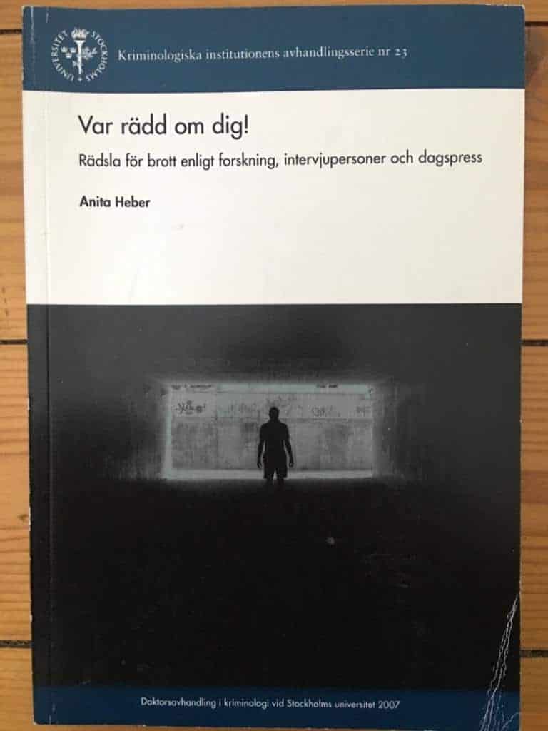 Anita Heber : Var rädd om dig!